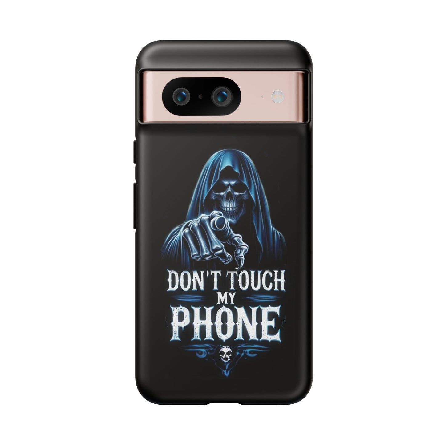 Gothic Google Pixel Tough Cases, Don’t Touch My Phone Phone