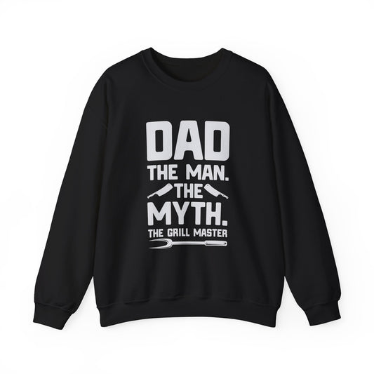 Dad The Man Myth Grill Master Crewneck Sweatshirt