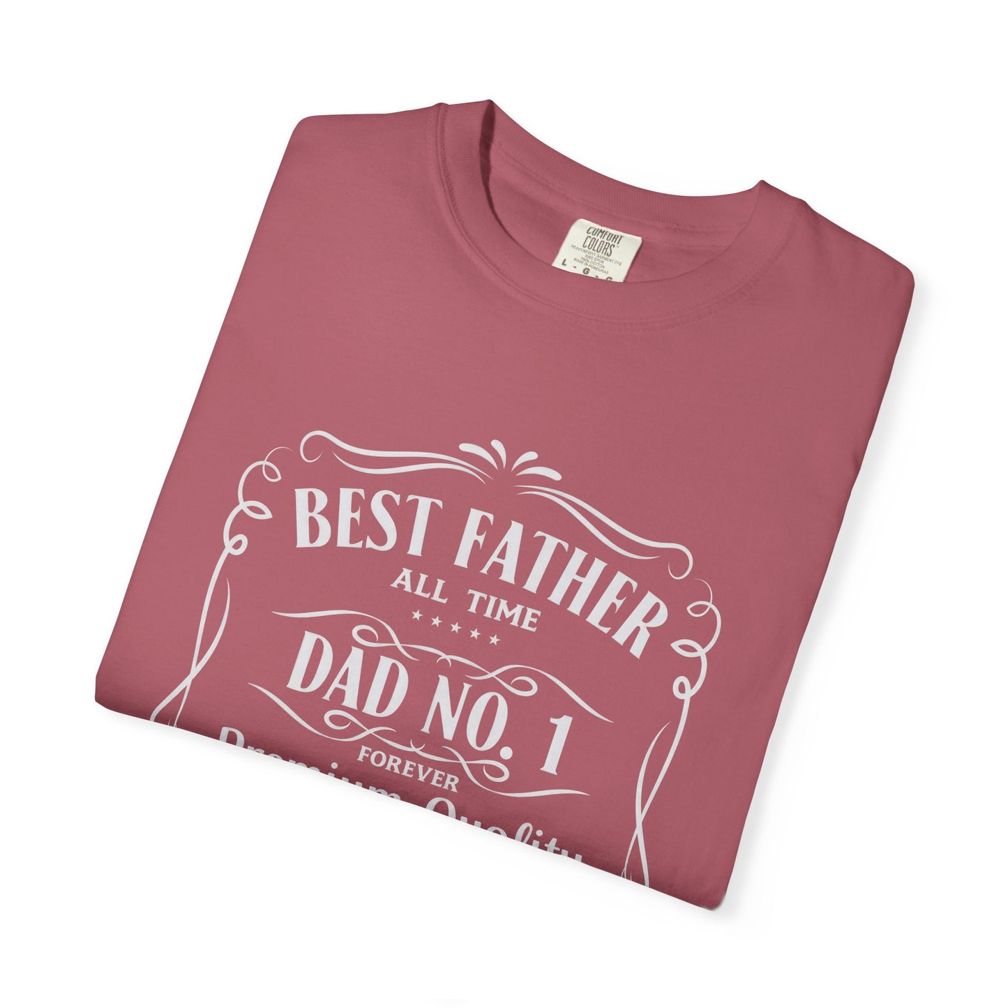 Best Father Ever Unisex T-shirt - Perfect Gift for Dads
