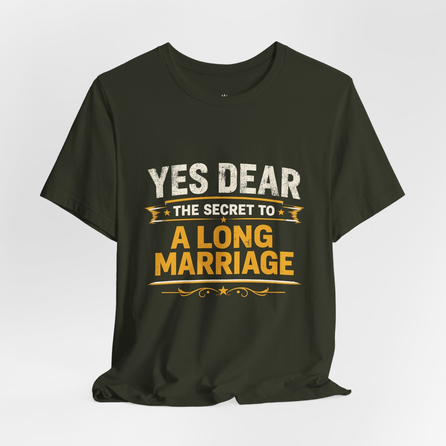 Marriage Humor T‑Shirt — "Yes Dear The Secret to a Long Marriage" Tee