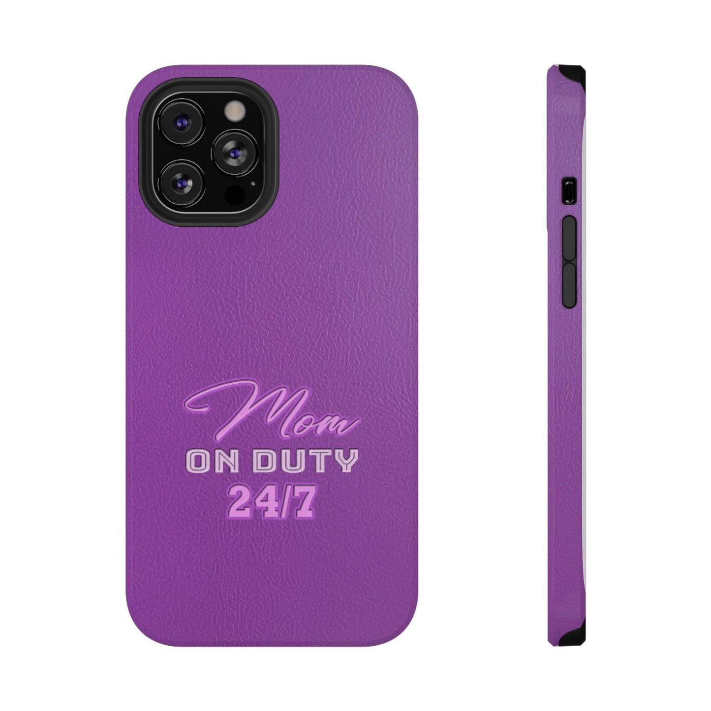 Mom On Duty Impact-Resistant Case, Purple Case for Mothers