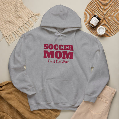Soccer Mom I'm A Cool Mom Hooded Sweatshirt