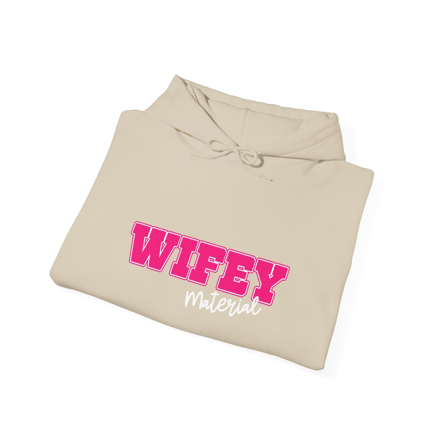 Wifey Material Hooded Sweatshirt