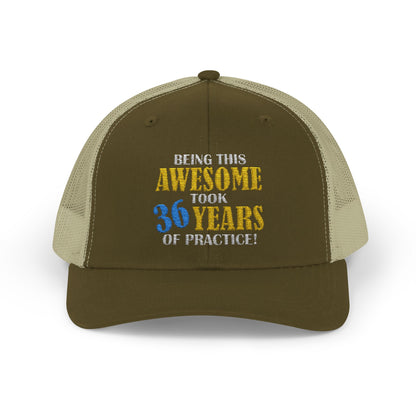 Custom Embroidered Trucker Cap – "Being This Awesome Took... Years of Practice"