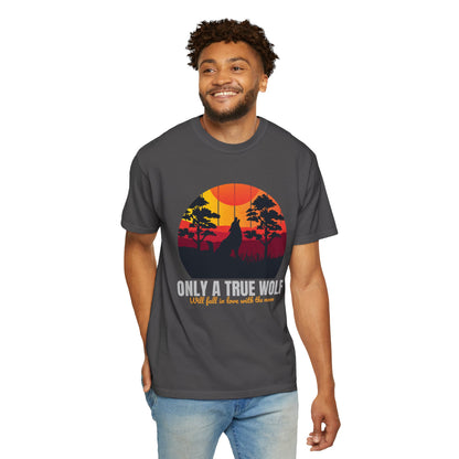 Only A True Wolf Will Fall In Love With The Moon T-shirt