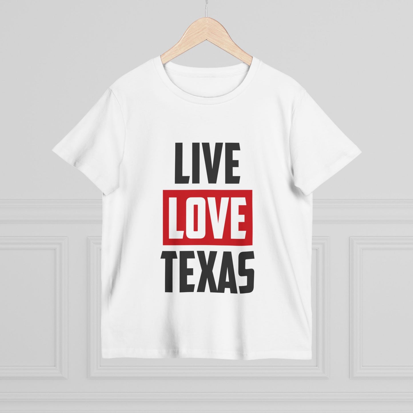 Live Love Texas Women's Tee - Casual Summer Shirt