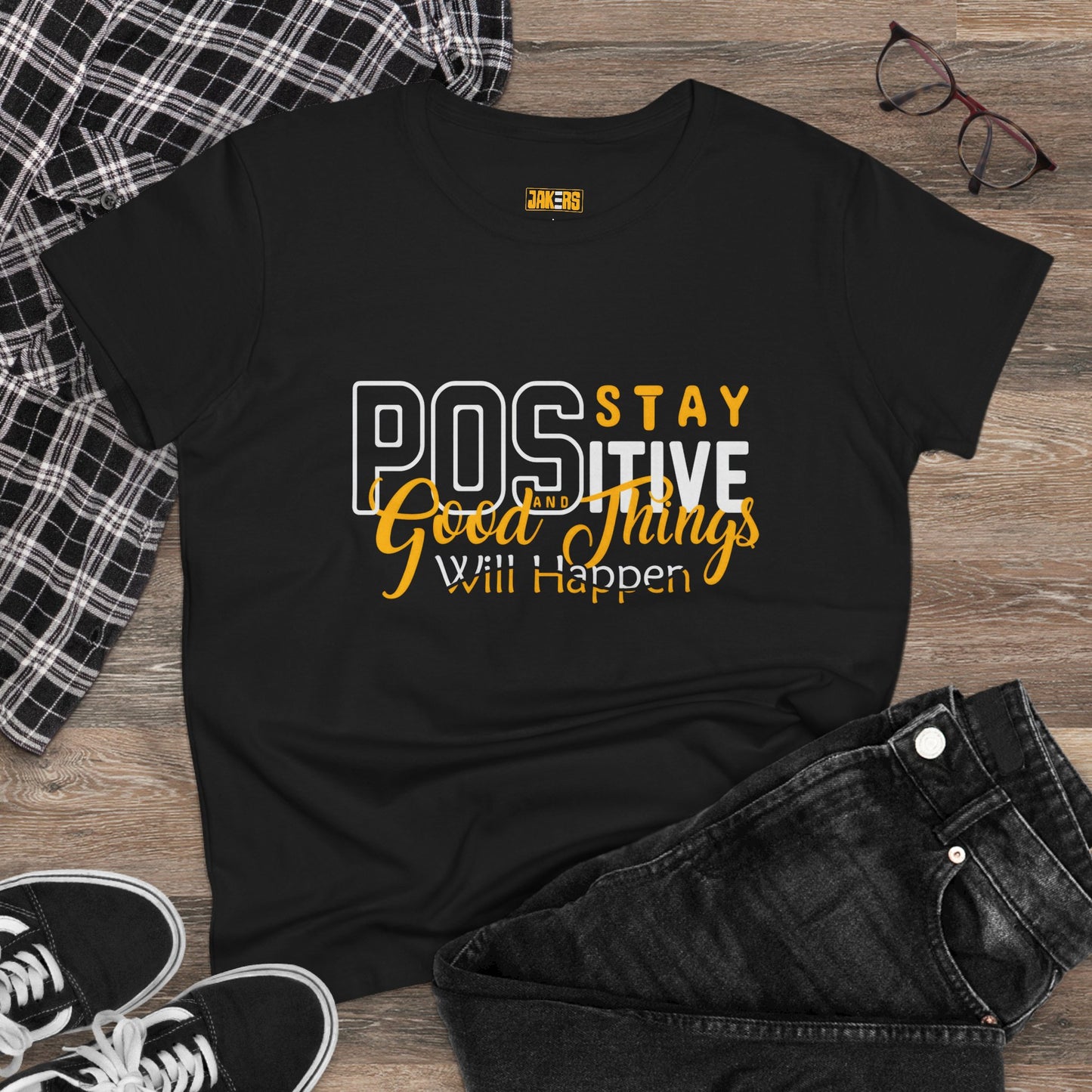 Stay Positive Women's Cotton Tee - Inspirational Motivational T-Shirt