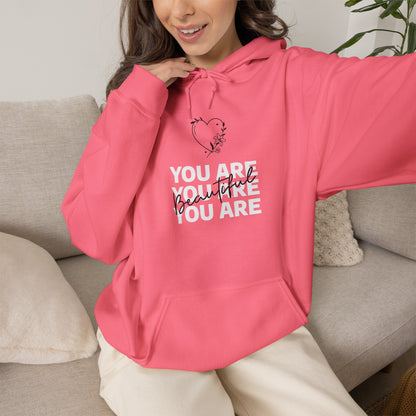You Are Beautiful Hooded Sweatshirt