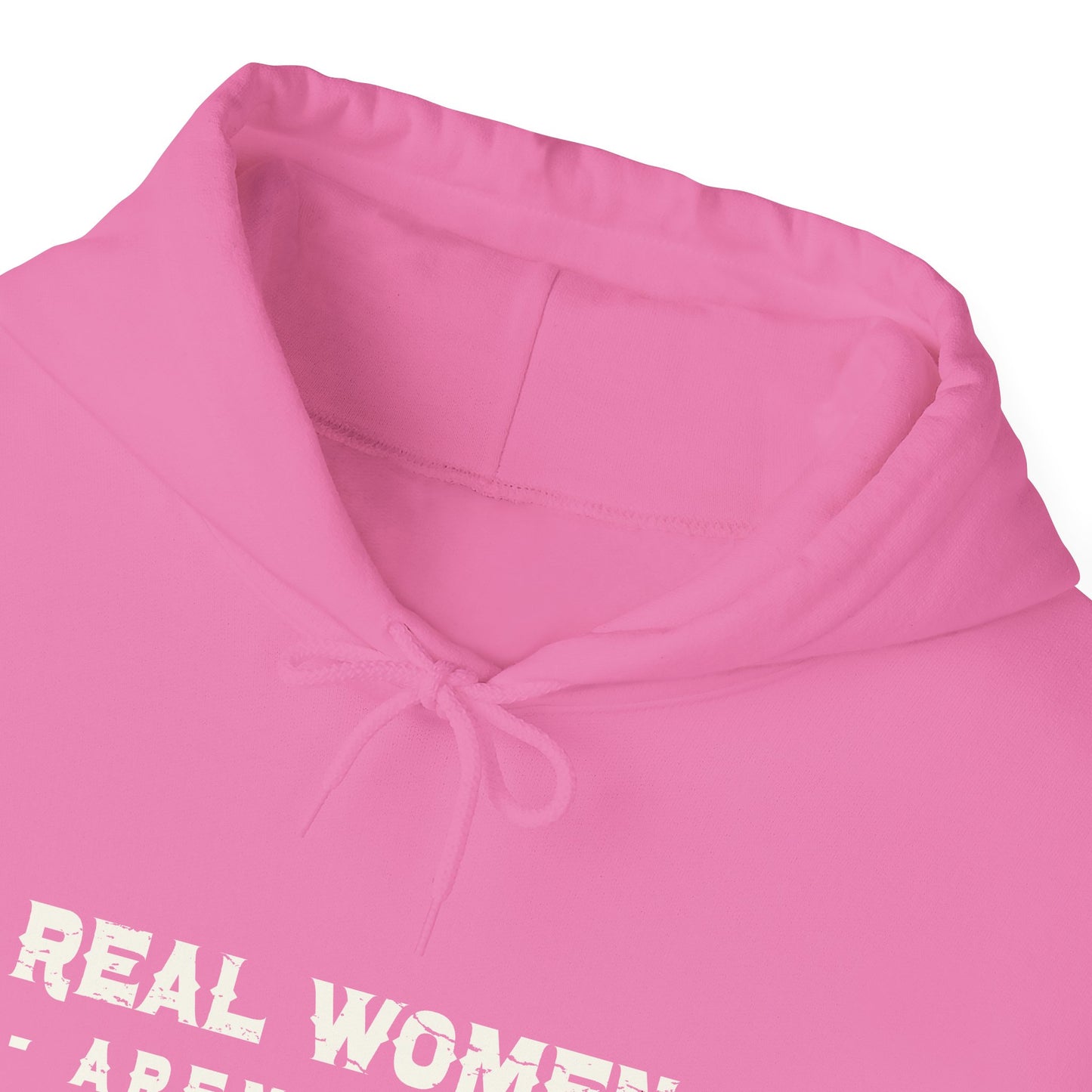 Real Women Hooded Sweatshirt