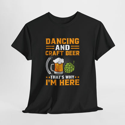 Dancing and Beer Tee