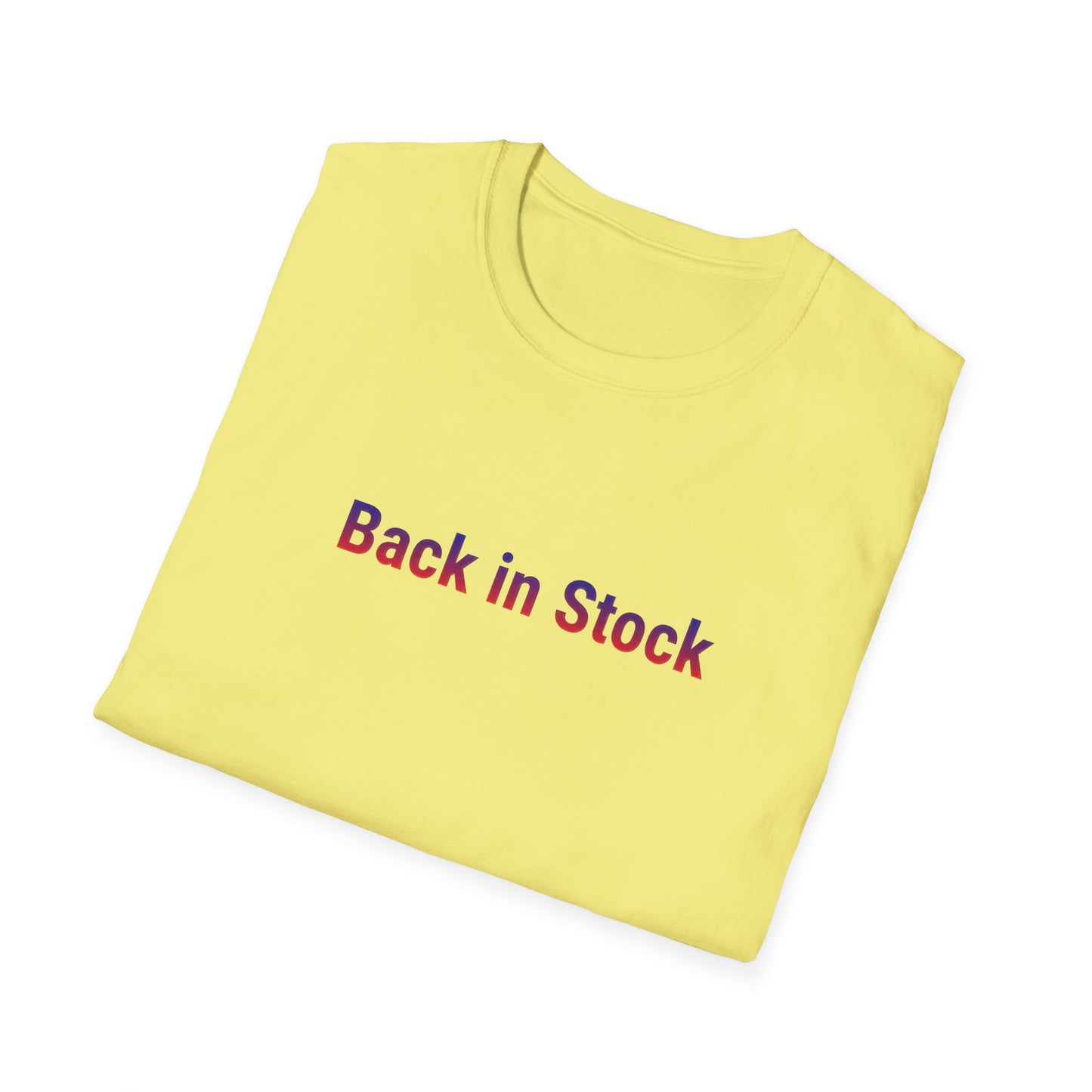 Back In Stock Unisex Softstyle T-Shirt