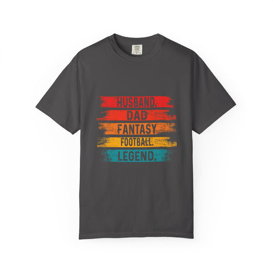 Fantasy Football Legend T-Shirt for Dads - Unisex Garment-Dyed Tee