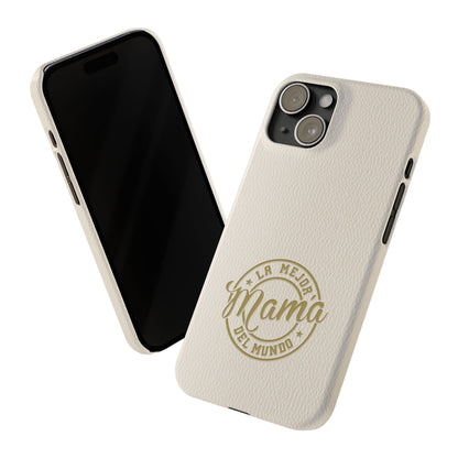 La Mejor Mama del Mundo Slim Cases