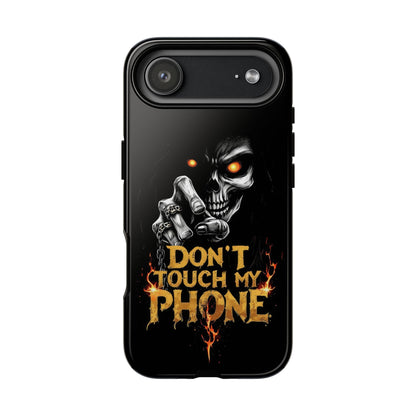 Skull iPhone Tough Cases, Don't Touch My Phone