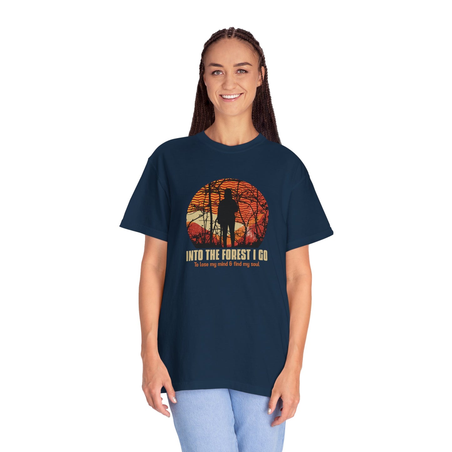 Into The Forest I Go Unisex Garment-Dyed T-shirt