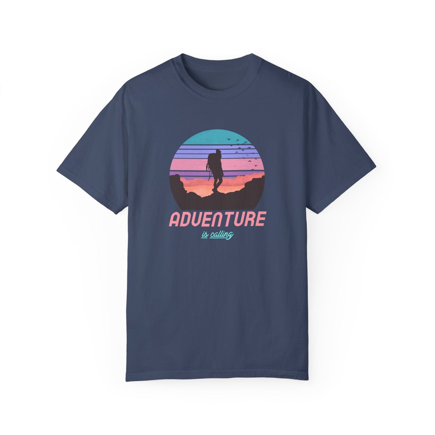 Adventure Is Calling Unisex Garment-Dyed T-shirt