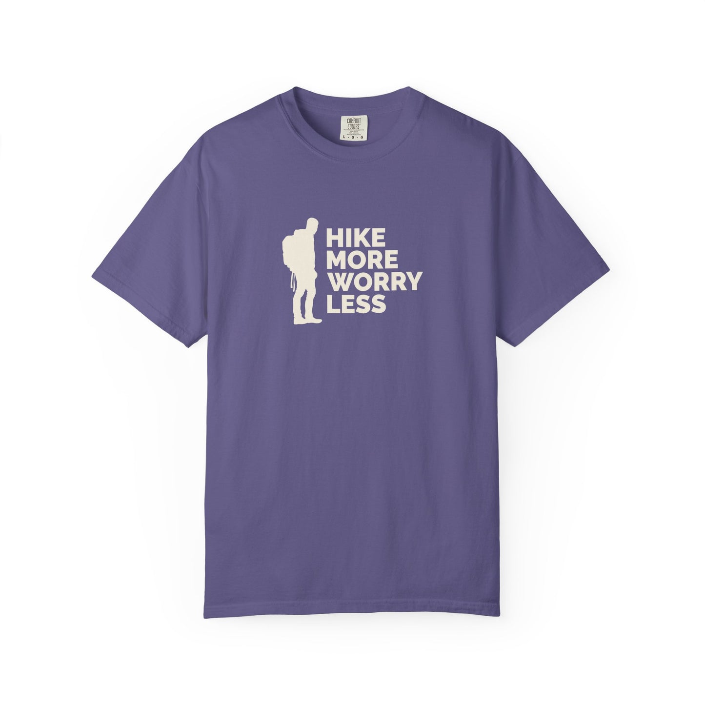 Hike More Worry Less Unisex T-shirt
