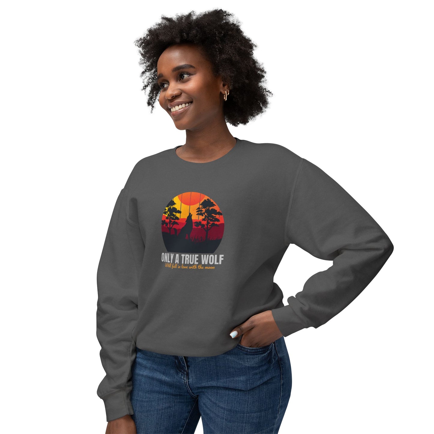 Only A True Wolf Lightweight Crewneck Sweatshirt