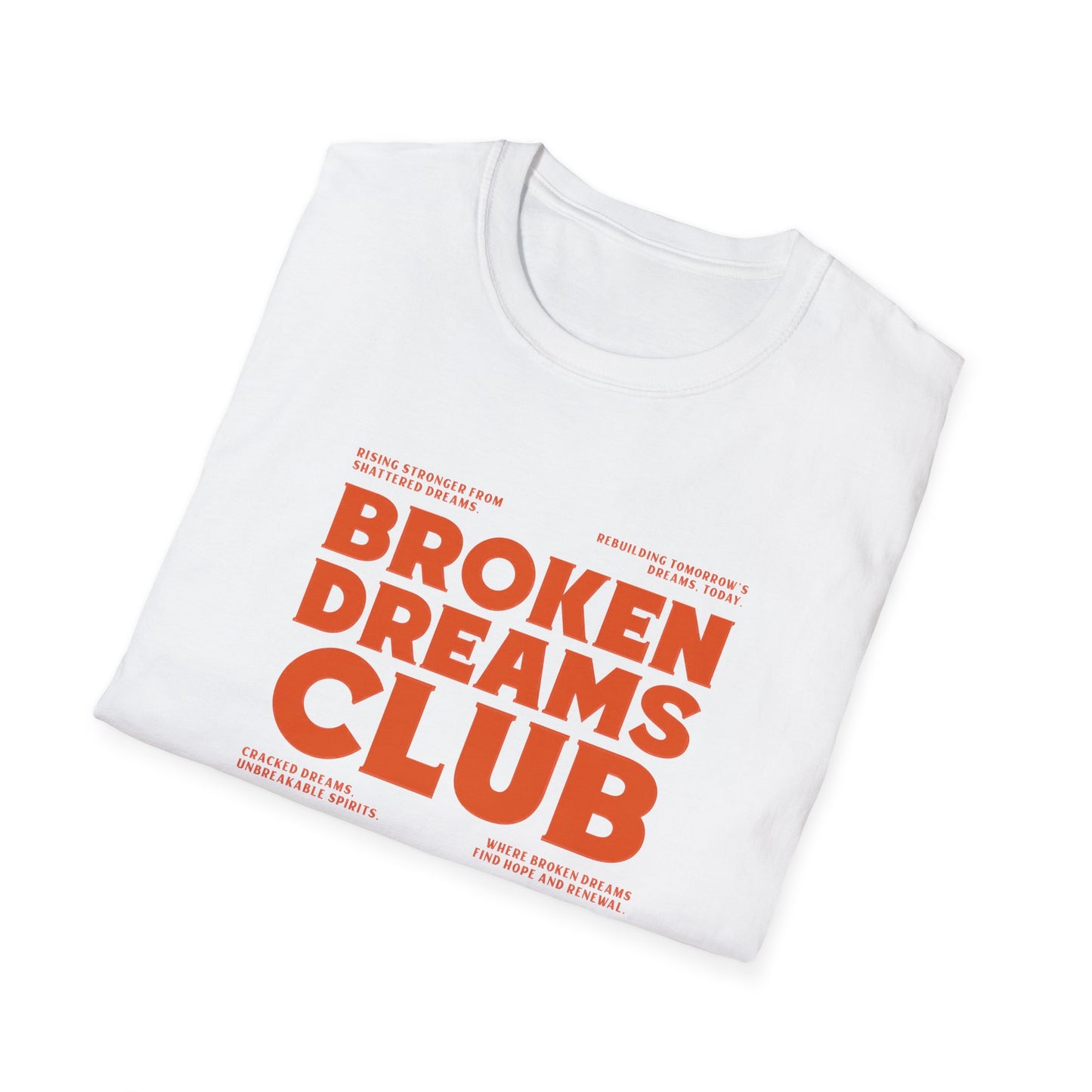 Broken Dreams Club Unisex Softstyle T-Shirt