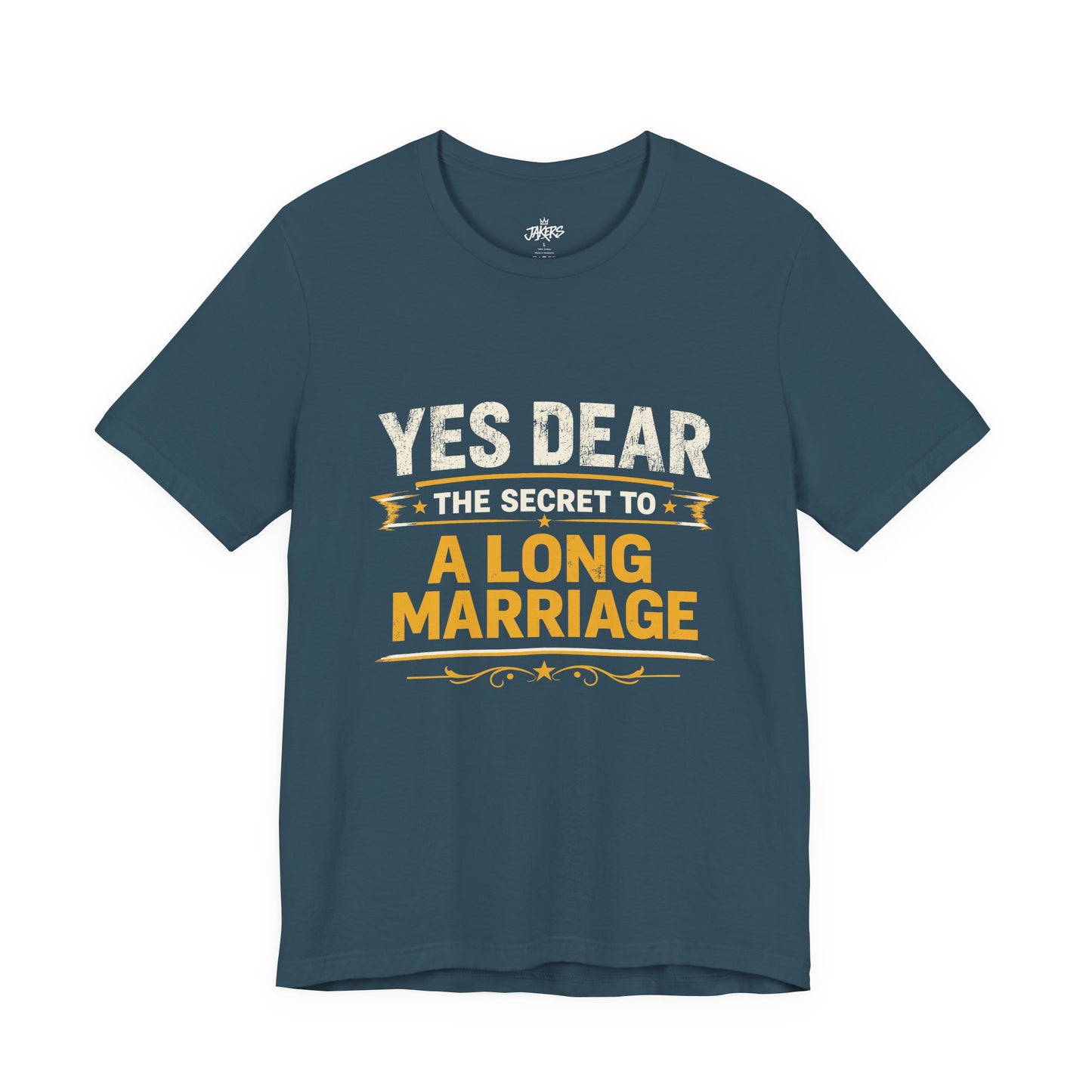 Marriage Humor T‑Shirt — "Yes Dear The Secret to a Long Marriage" Tee