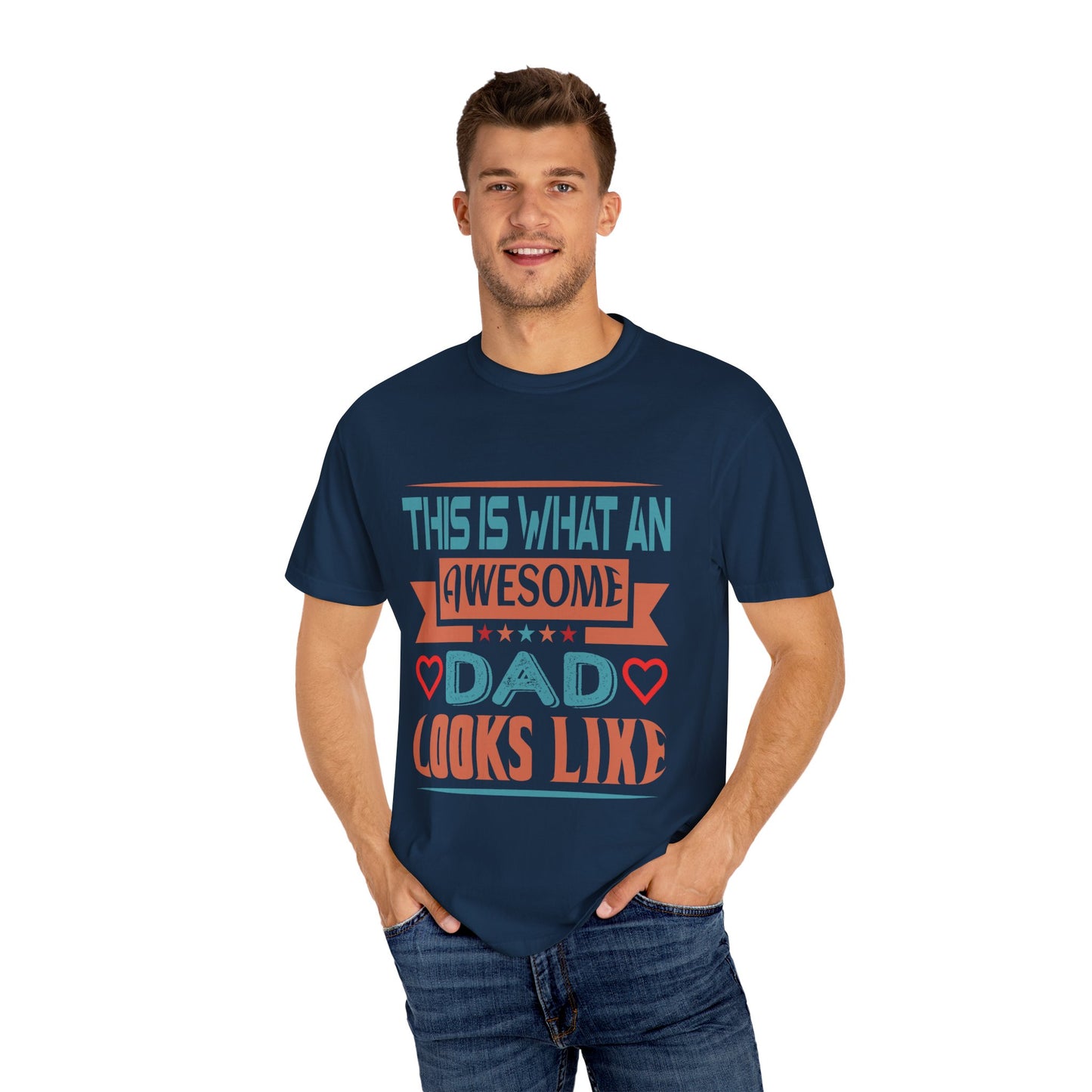 Awesome Dad Garment-Dyed T-Shirt - Perfect Father's Day Gift