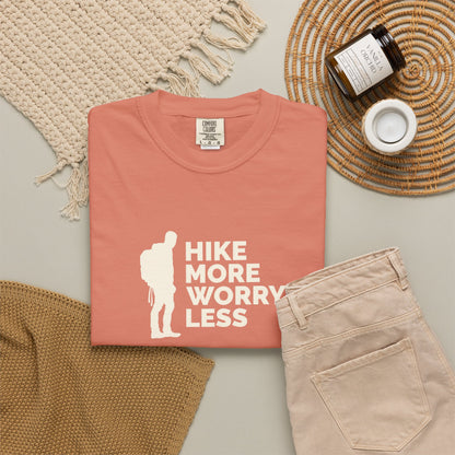 Hike More Worry Less Unisex T-shirt