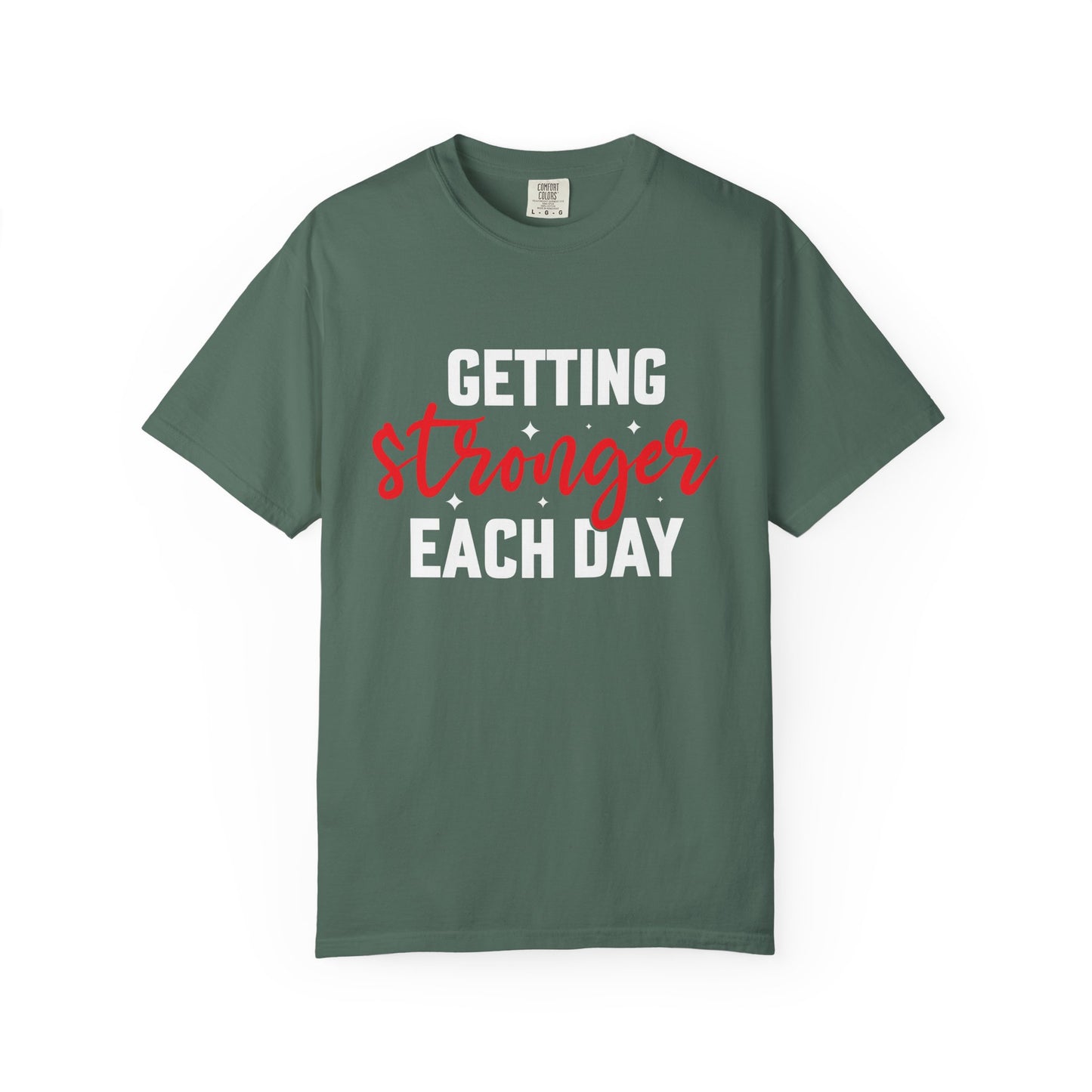 Unisex Motivational T-Shirt - "Getting Stronger Each Day" - Perfect for Fitness Enthusiasts