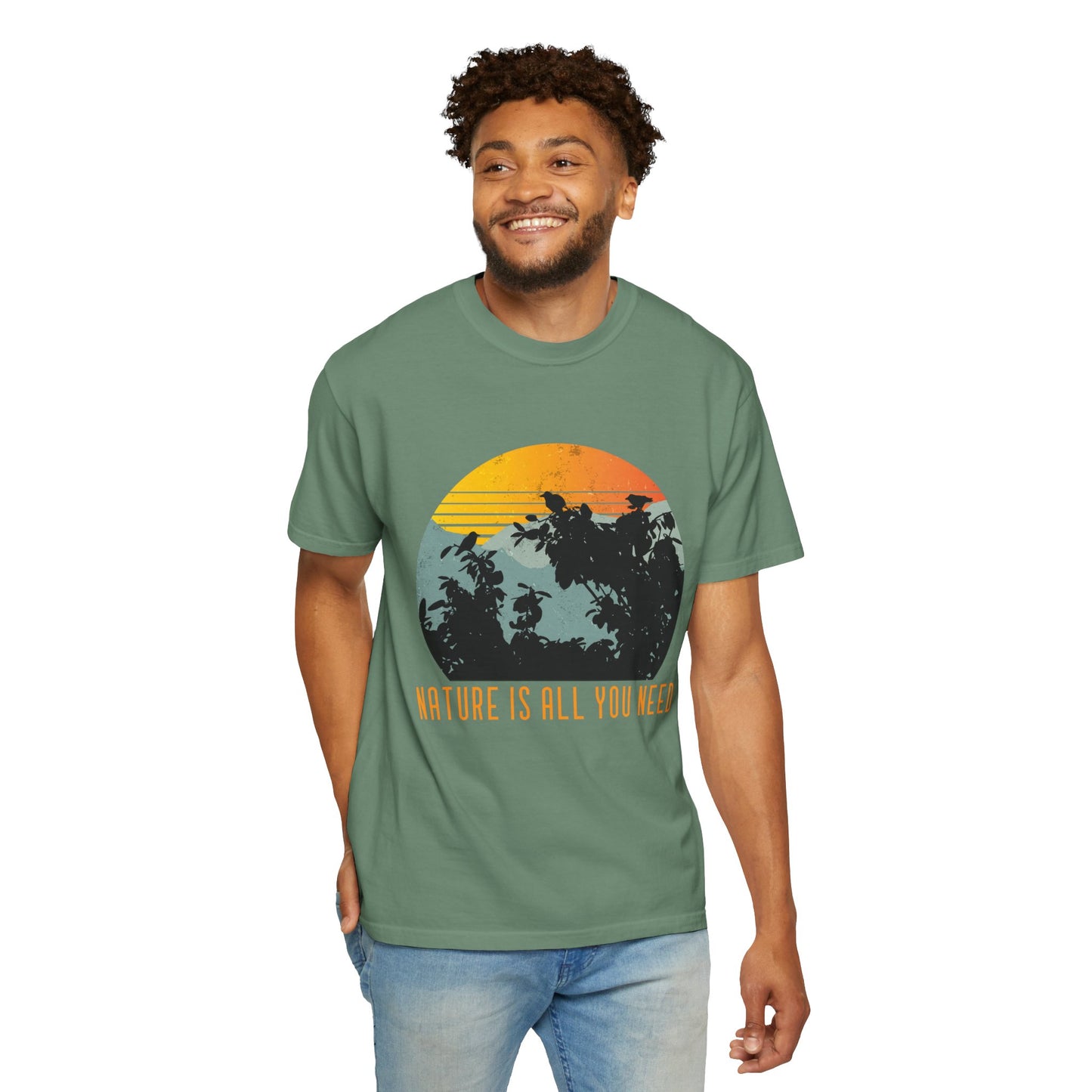 Nature Is All You Need T-shirt