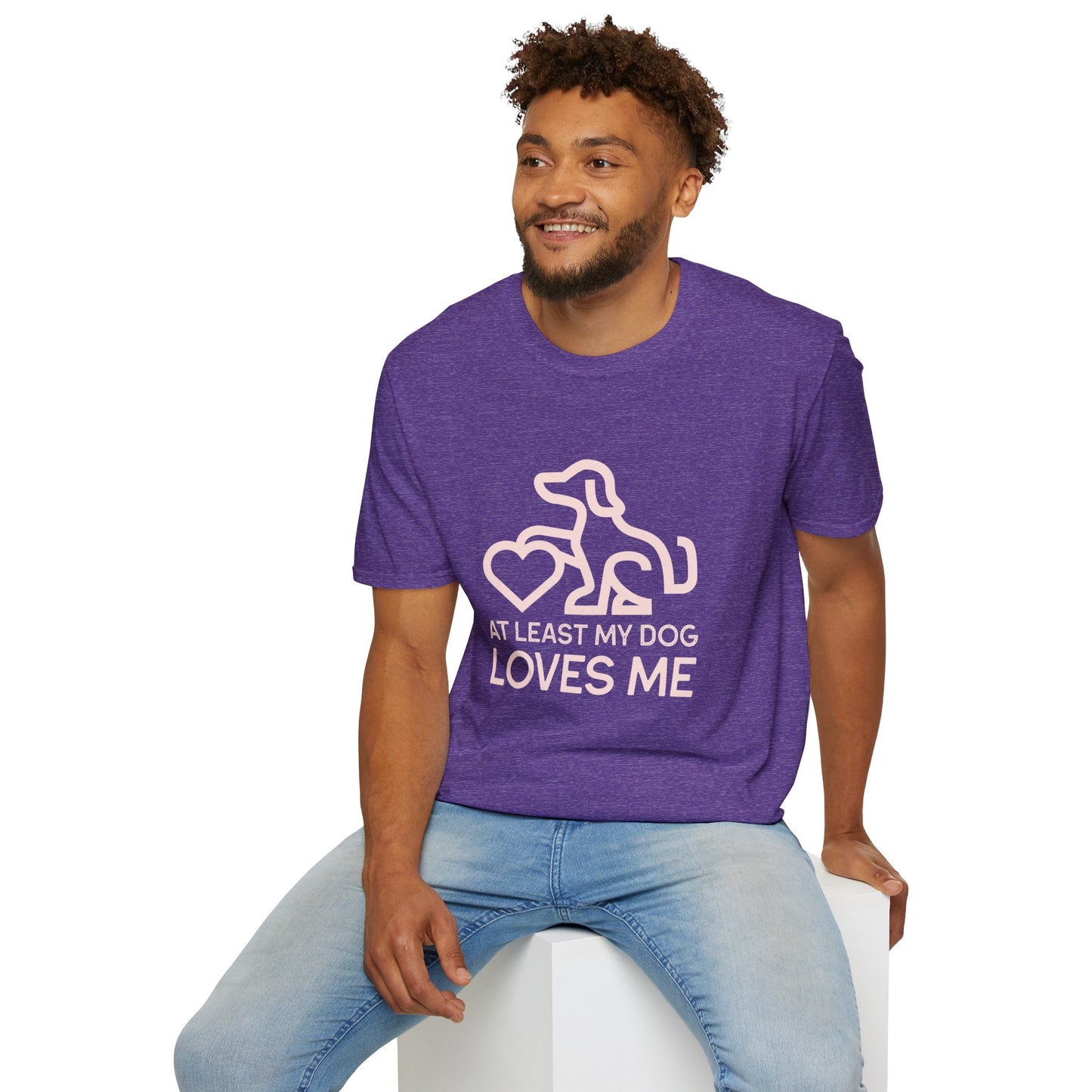 Dog Lover Unisex T-Shirt - At Least My Dog Loves Me