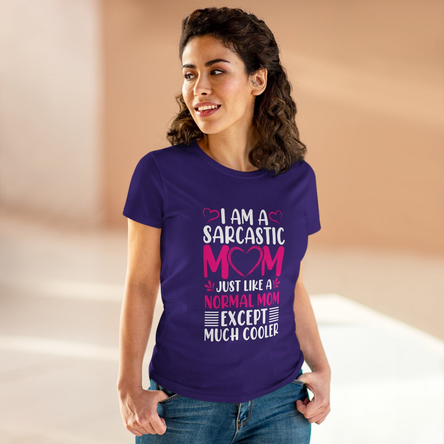 Sarcastic Mom Women's Midweight Cotton Tee - Perfect Gift for Mother's Day