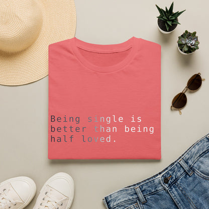 Being Single Unisex Softstyle T-Shirt