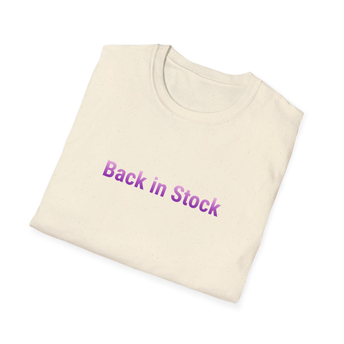 Back In Stock Unisex Softstyle T-Shirt