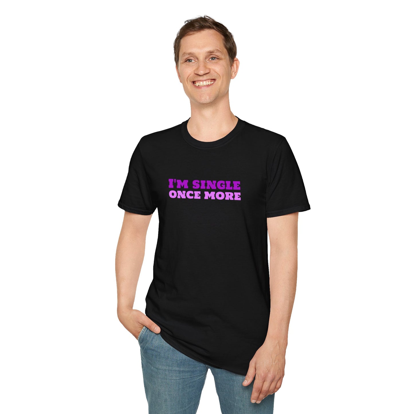 I'm Single Once More Unisex Softstyle T-Shirt