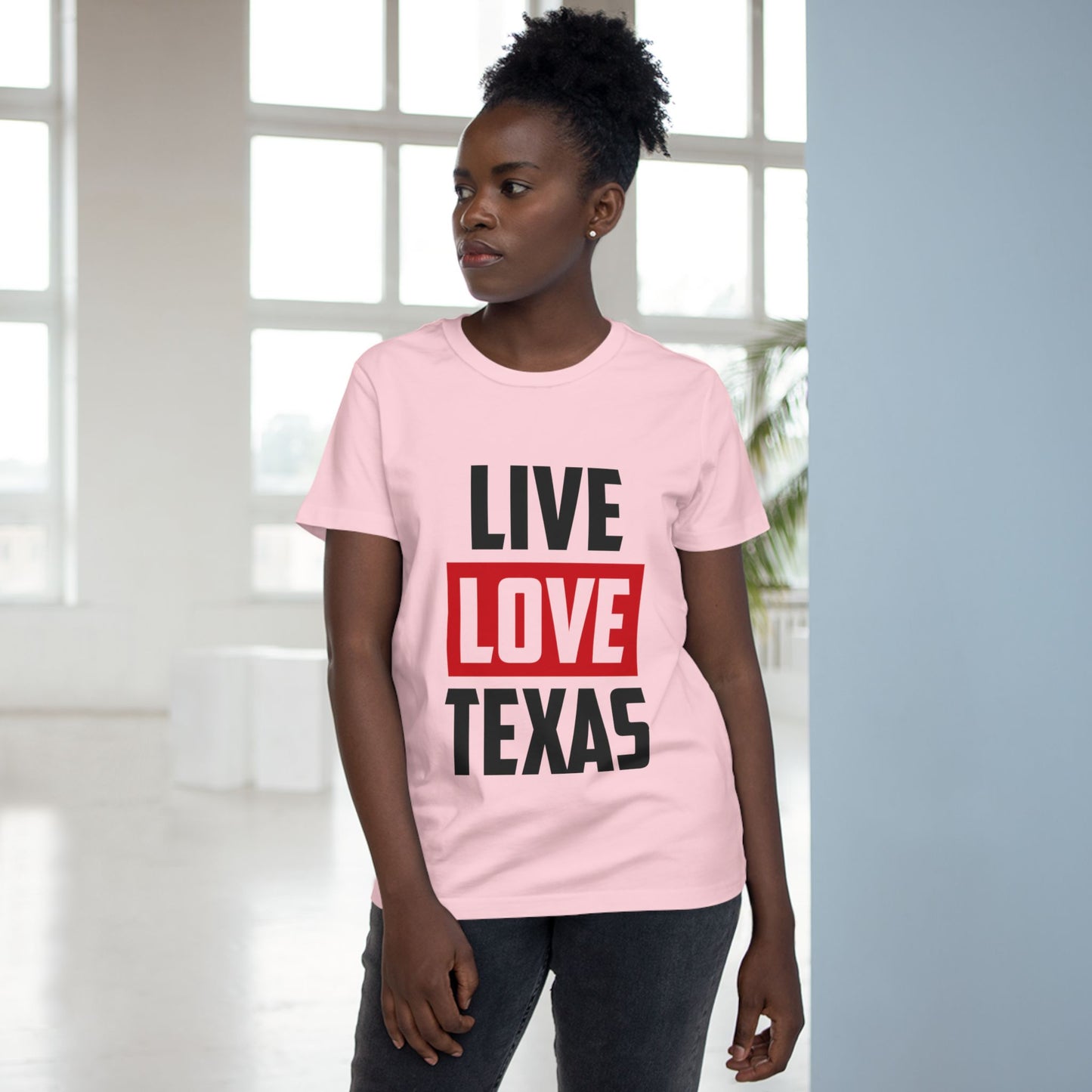 Live Love Texas Women's Tee - Casual Summer Shirt