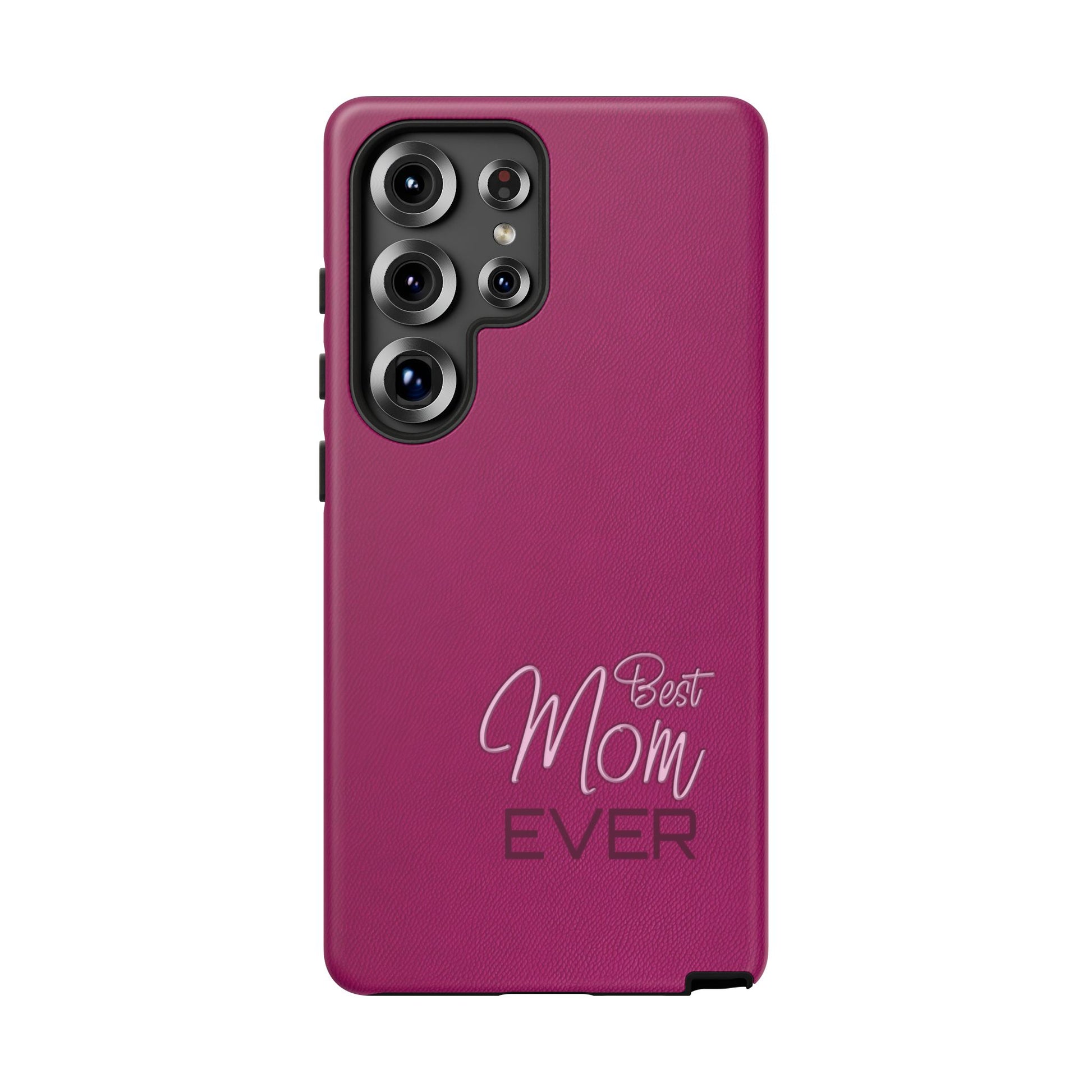 Best Mom Ever Impact-Resistant Case