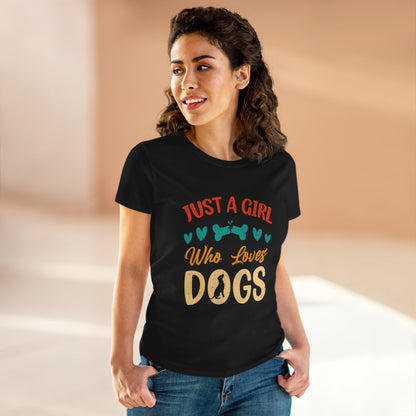 Just a Girl Who Loves Dogs Tee - Women's Dog Lover T-Shirt