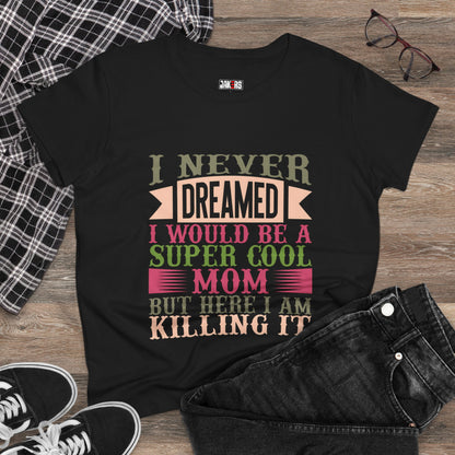 Super Cool Mom Cotton Tee - Funny Mom T-Shirt, Casual Gift for Mother's Day