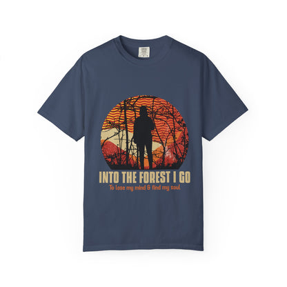 Into The Forest I Go T-shirt