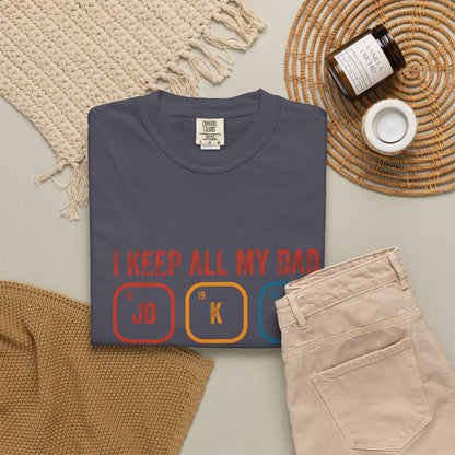 Funny Dad Jokes Unisex T-Shirt - Keep All My Dad Jokes in a Dad-a-Base