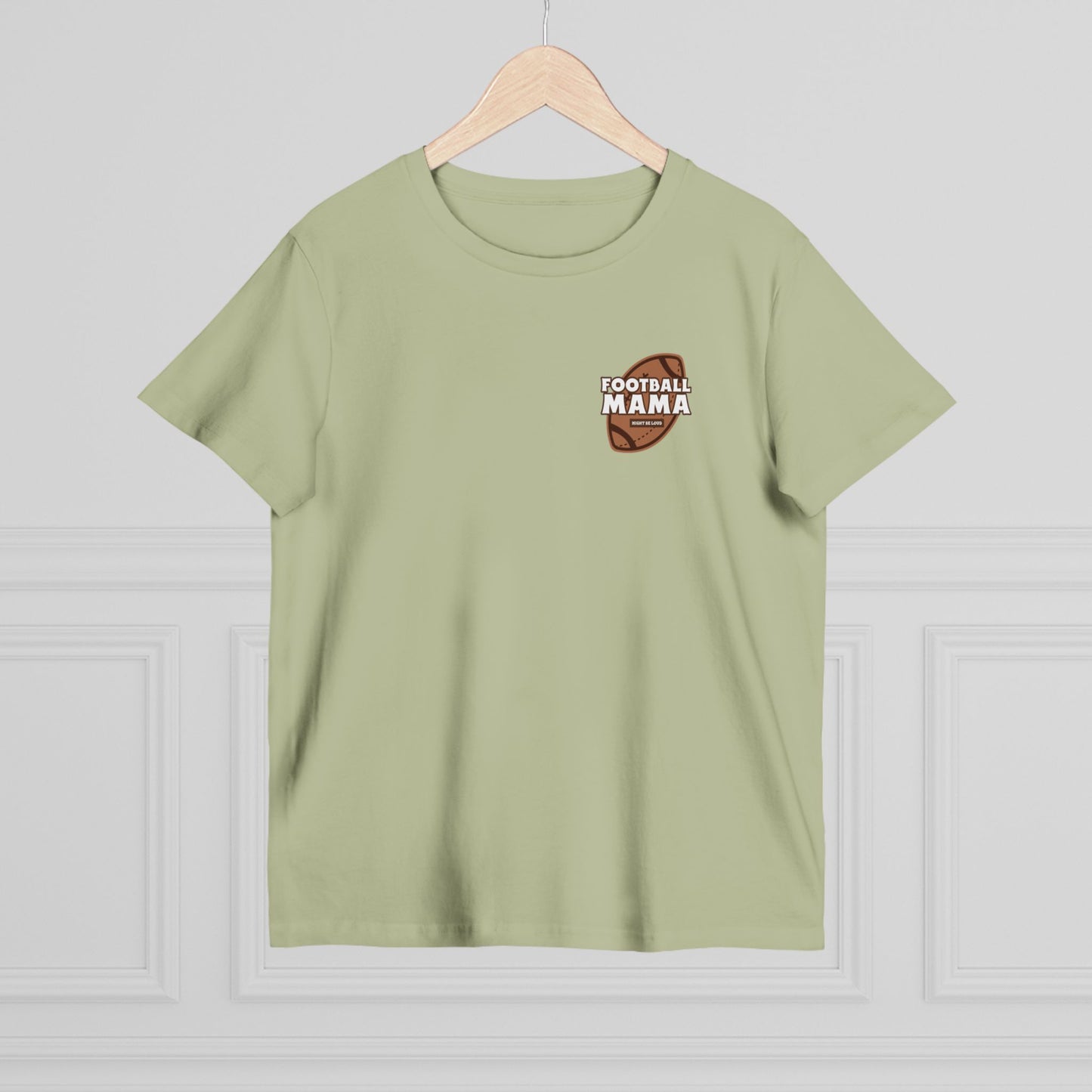 Football Mama Might Be Loud Mother Women’s Maple Tee