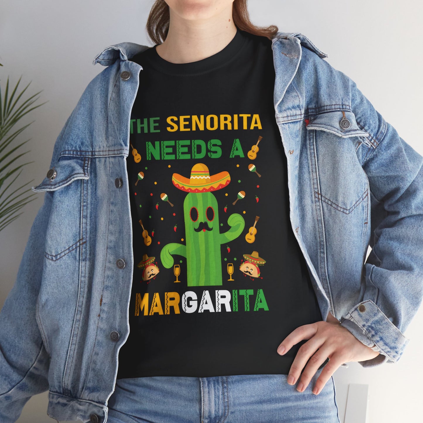 Funny Unisex Heavy Cotton Tee - "The Senorita Needs a Margarita"