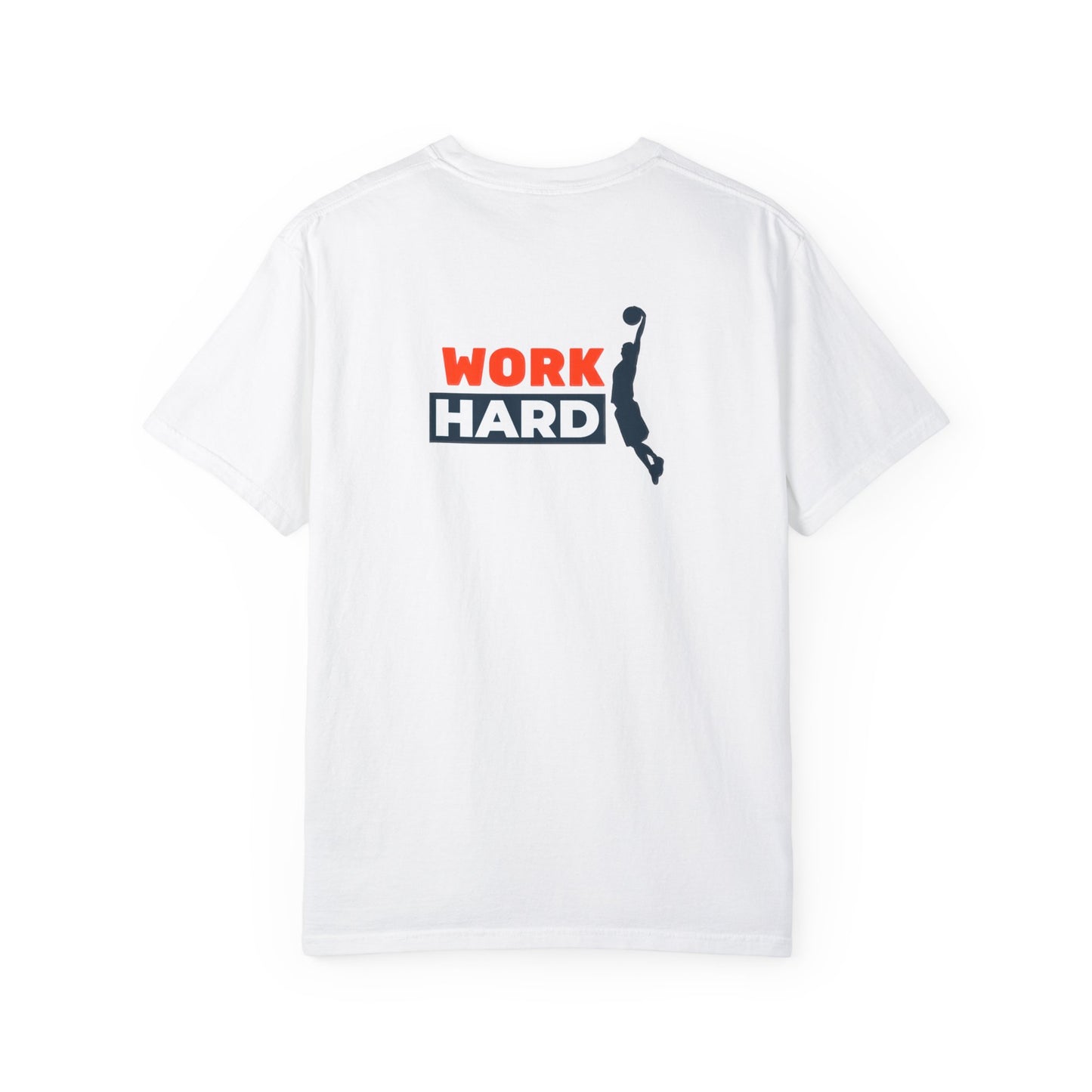 Work Hard Unisex Garment-Dyed T-shirt