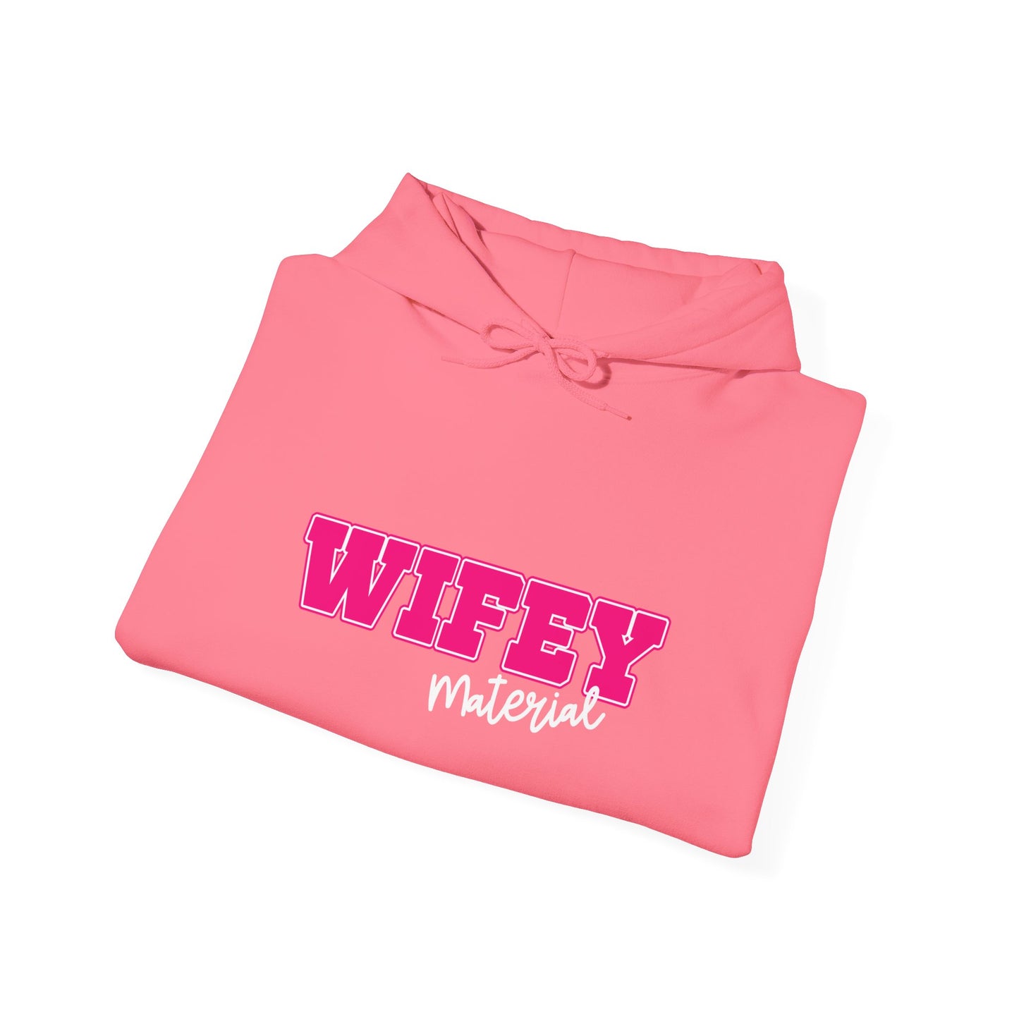 Wifey Material Hooded Sweatshirt