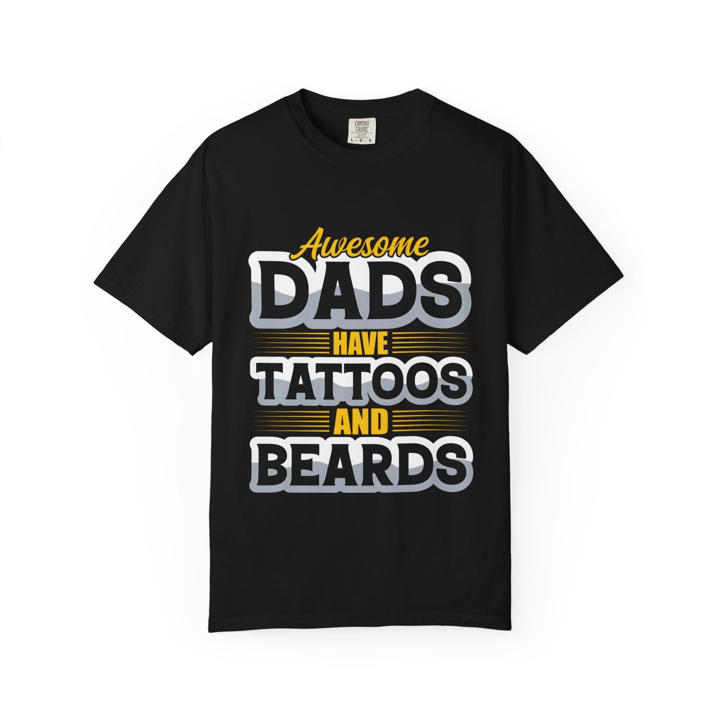 Awesome Dads T-Shirt - Unisex Garment-Dyed Tee