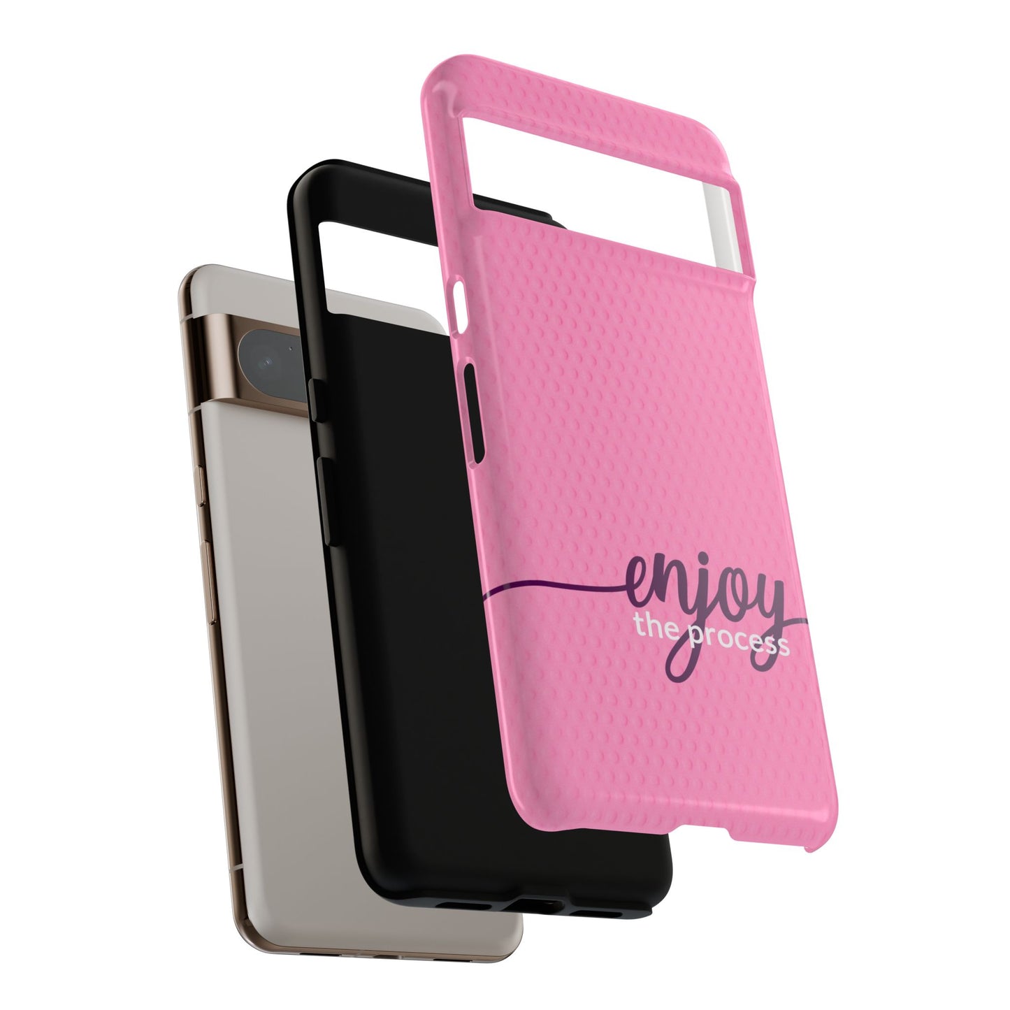 Enjoy the Process Tough Case - Motivational Pink Cover for Women