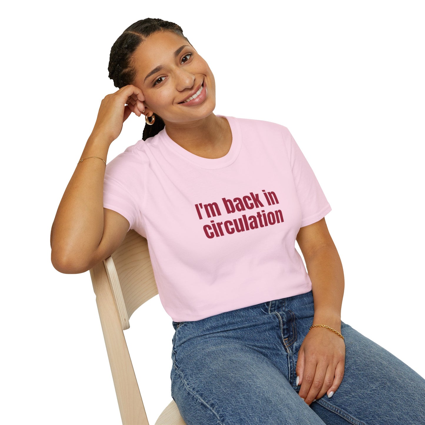 I'm Back In Circulacion Unisex Softstyle T-Shirt