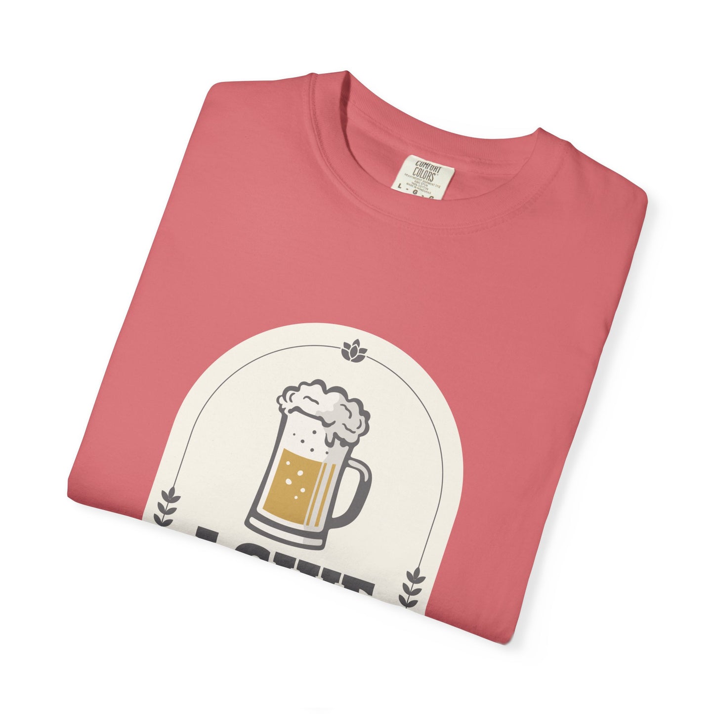 I Give In To Beer Pressure T-shirt