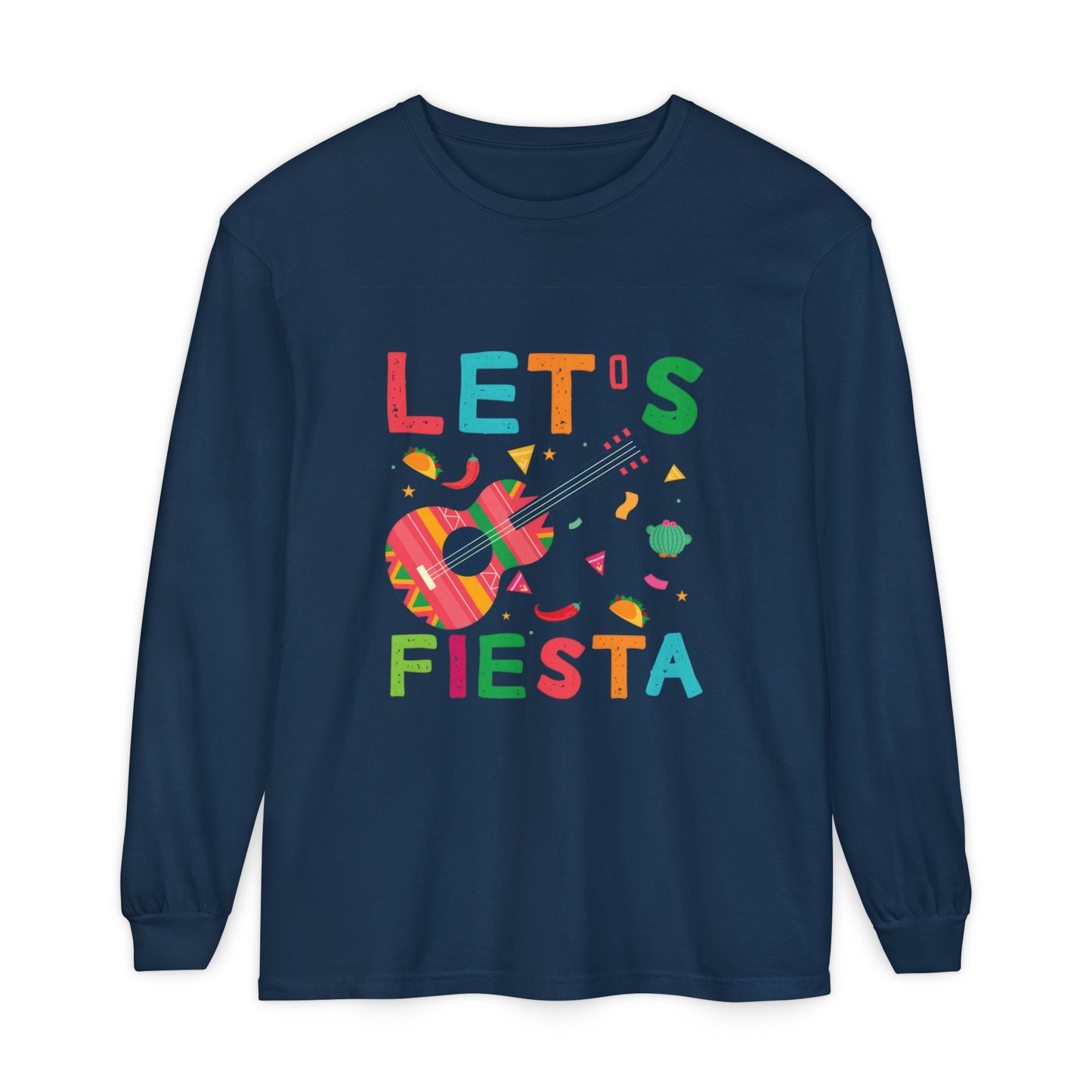 Let's Fiesta Unisex Long Sleeve T-Shirt