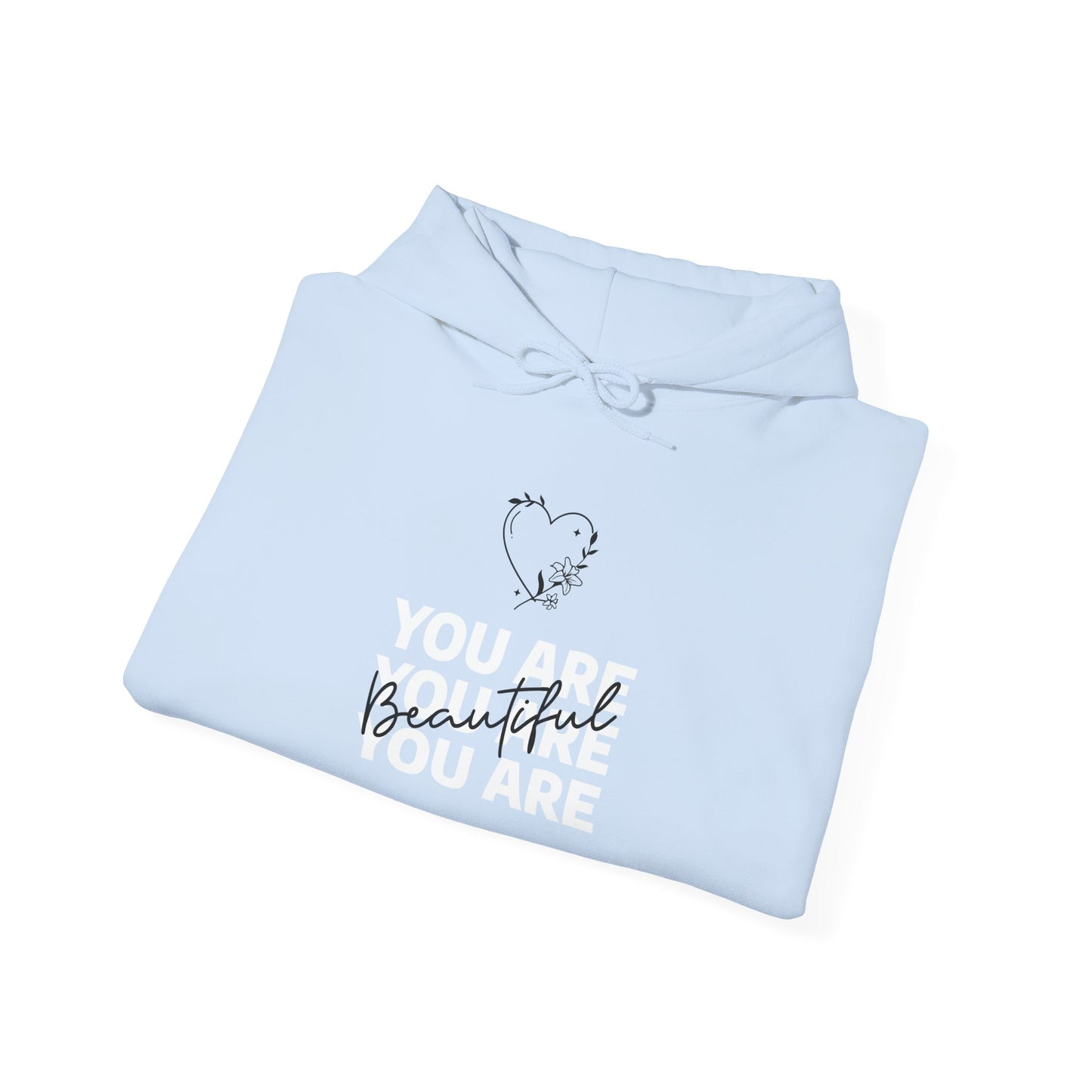 You Are Beautiful Unisex Heavy Blend™ Hooded Sweatshirt