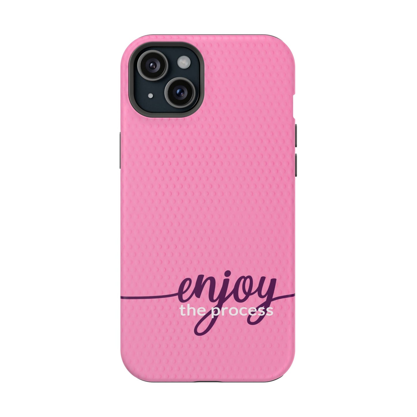 Enjoy the Process Magnetic Case - Motivational Pink Phone Cover for Women